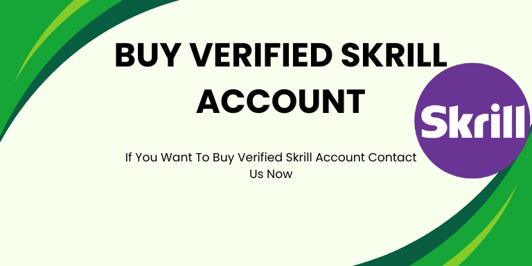 buy verified skrill account