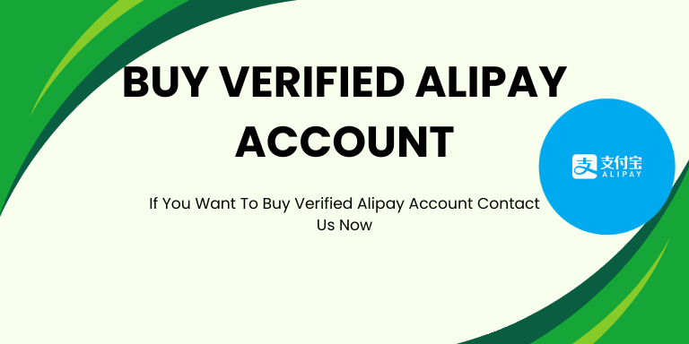 Buy Verified Alipay Account