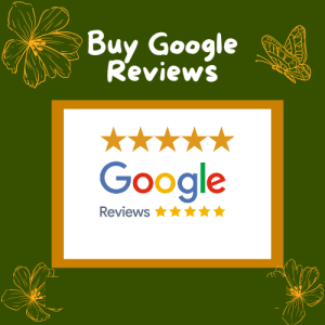 Buy Google Reviews